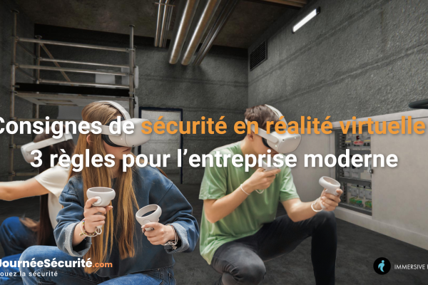 Consignes de sécurité en réalité virtuelle