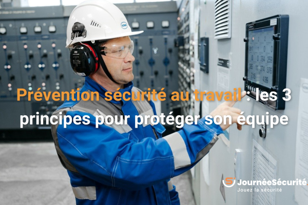 Prévention sécurité au travail