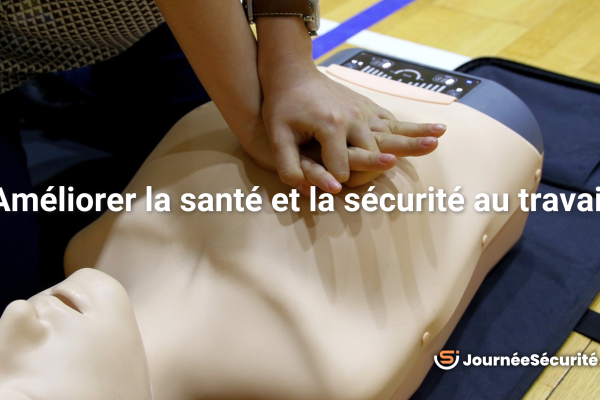 Améliorer la santé et la sécurité au travail