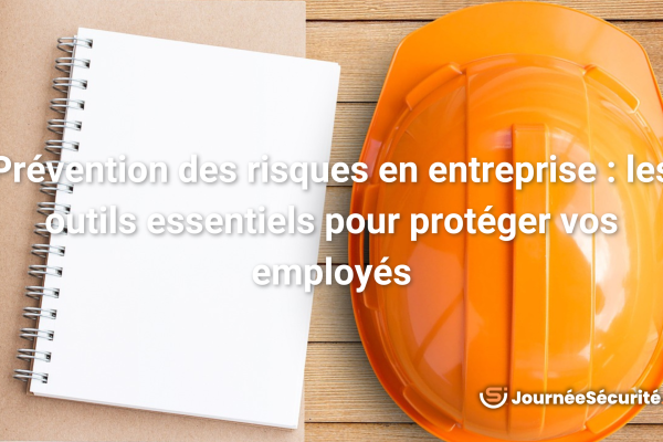 Prévention des risques en entreprise